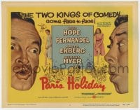 4a113 PARIS HOLIDAY TC 1958 Kings of Comedy Bob Hope & Fernandel + sexy Anita Ekberg & Martha Hyer!
