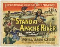 4a162 STAND AT APACHE RIVER TC 1953 Stephen McNally, Julia Adams, art of Native American Indians!