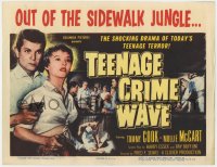 4a165 TEEN-AGE CRIME WAVE TC 1955 bad girls & guns, shocking drama of today's teenage terror!