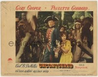 4a940 UNCONQUERED LC #8 1947 Gary Cooper & Paulette Goddard surrounded by Native Americans!