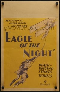 4b452 EAGLE OF THE NIGHT WC 1928 sensational Patheserial of the sky, death-defying stunts, rare!