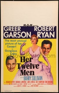 4b499 HER TWELVE MEN WC 1954 art of teacher Greer Garson, plus Robert Ryan & Barry Sullivan!
