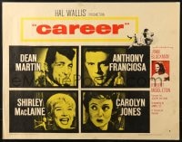 4f527 CAREER style B 1/2sh 1959 Dean Martin, Shirley MacLaine, Tony Franciosa, Carolyn Jones