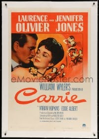 4h218 CARRIE linen 1sh 1952 Laurence Olivier, Jennifer Jones, directed by William Wyler!
