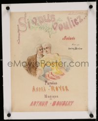 4h120 SI VOUS VOULIEZ linen 11x15 French stage poster 1900s art of pretty woman & her suitor!