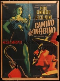 4k105 CAMINO DEL INFIERNO Mexican poster 1951 Renau art of Pedro Armendariz & sexy Palma, rare!