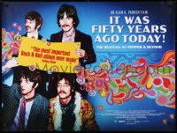 4p319 IT WAS FIFTY YEARS AGO TODAY British quad 2017 The Beatles: Sgt. Pepper & Beyond!