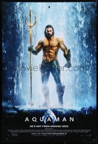 4r523 AQUAMAN advance DS 1sh 2018 DC, Jason Mamoa in title role, he's not from around here!