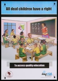 4r236 ALL DEAF CHILDREN HAVE A RIGHT 17x23 Ugandan special poster 2000s equal education!