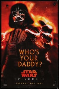 4r068 REVENGE OF THE SITH mini poster 2005 Star Wars Episode III, who's your daddy, Vader!