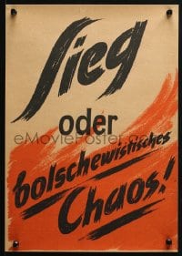 4r008 SIEG ODER BOLSCHEWISTISCHES CHAOS 12x17 German WWII poster 1940s Victory or Bolshevik Chaos!