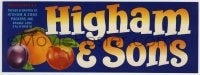 4s094 HIGHAM & SONS 4x11 produce crate label 1950s fruits from Orange Cove, California!