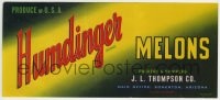 4s095 HUMDINGER 4x9 produce crate label 1950s melons from Somerton, Arizona!