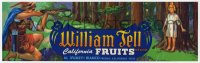 4s129 WILLIAM TELL BRAND 4x13 crate label 1980s fresh California Fruits of Fresno!