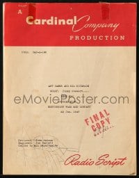 4s131 ART BAKER & HIS NOTEBOOK radio show script January 20, 1947, interview w/guest Jimmy Stewart!