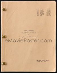 4s135 I LOVE TROUBLE revised third draft script August 30, 1993, by Nancy Meyers & Charles Shyer