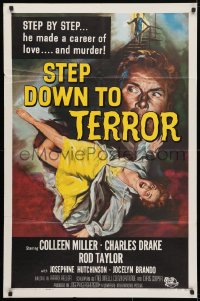 4t816 STEP DOWN TO TERROR 1sh 1959 he made a career of love and murder, cool noir artwork!