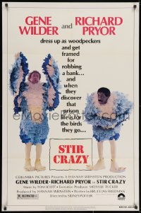 4t821 STIR CRAZY 1sh 1980 Gene Wilder & Richard Pryor in chicken suits, directed by Sidney Poitier!