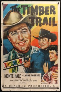 4t897 TIMBER TRAIL 1sh 1948 great art of Monte Hale smiling close up & with Lynne Roberts!