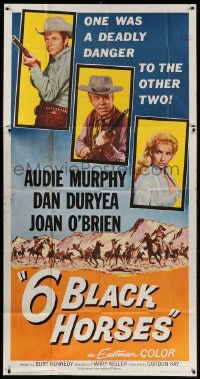 4w019 6 BLACK HORSES 3sh 1962 Audie Murphy, Dan Duryea, Joan O'Brien, one was deadly to the others!