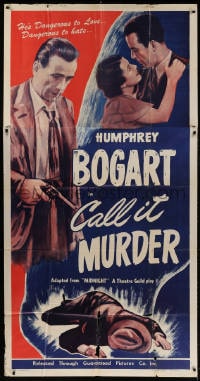 4w131 MIDNIGHT 3sh R1947 full-length Humphrey Bogart with gun, Call It Murder!