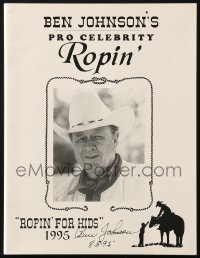 4x076 BEN JOHNSON signed program book 1995 at his Pro Celebrity Ropin' For Kids event!