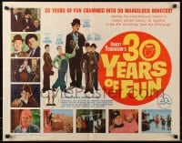 4y692 30 YEARS OF FUN 1/2sh 1963 Charley Chase, Buster Keaton, Laurel & Hardy!
