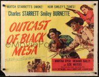 4y892 OUTCAST OF BLACK MESA 1/2sh 1950 western art of Charles Starrett, Smiley Burnette, Hyer!