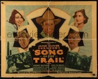 4y939 SONG OF THE TRAIL 1/2sh 1936 Kermit Maynard, James Oliver Kurwood, Playing with Fire!