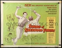 4y949 SWORD OF SHERWOOD FOREST 1/2sh 1961 art of Richard Greene as Robin Hood swordfighting!