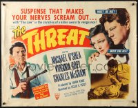4y960 THREAT style B 1/2sh 1949 Michael O'Shea is a killer in a jailbreak on a vengeance trail!