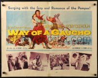 4y981 WAY OF A GAUCHO 1/2sh 1952 Gene Tierney, Rory Calhoun, Richard Boone!