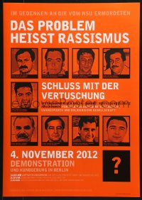 4z313 DAS PROBLEM HEISST RASSISMUS 17x23 German special poster 2012 National Socialist Underground