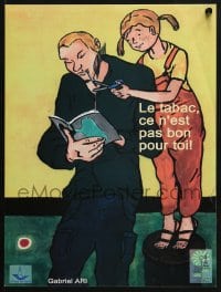 4z380 LE TABAC, CE N'EST PAS BON POUR TOI 12x16 French poster 1990s stop smoking, funny image!