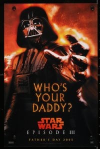 4z078 REVENGE OF THE SITH mini poster 2005 Star Wars Episode III, who's your daddy, Vader!
