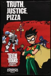 4z069 TEEN TITANS DS tv poster 2003 DC comics super heros, truth, justice, pizza!
