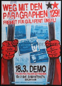 4z493 WEG MIT DEN PARAGRAPHEN 129 17x23 German special poster 2010s protest for Gulaferit Unsal!