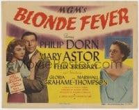 5b011 BLONDE FEVER TC 1944 Philip Dorn, Mary Astor, sexy Gloria Grahame in her first film!