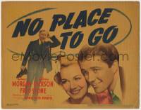 5b080 NO PLACE TO GO TC 1939 Dennis Morgan, Gloria Dickson, confused Fred Stone, Edna Ferber!