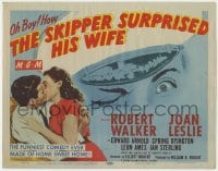 5b106 SKIPPER SURPRISED HIS WIFE TC 1950 art of Robert Walker & pretty Joan Leslie kissing!