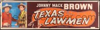 5c530 TEXAS LAWMEN paper banner 1951 cowboys Johnny Mack Brown, Jimmy Ellison!