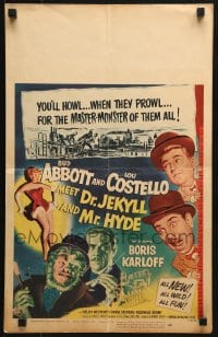 5h008 ABBOTT & COSTELLO MEET DR. JEKYLL & MR. HYDE WC 1953 Bud & Lou meet scary Boris Karloff!