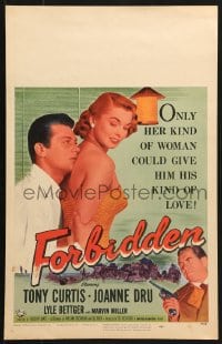 5h126 FORBIDDEN WC 1954 only Joanne Dru could give Tony Curtis the kind of love he needed!