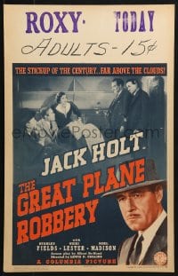 5h162 GREAT PLANE ROBBERY WC 1940 Jack Holt, Stanley Fields, cool art, terror rides the airways!