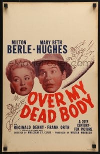 5h408 OVER MY DEAD BODY WC 1942 Milton Berle's best friend is murder & sexy Mary Beth Hughes!