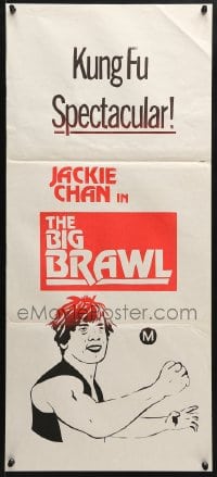 5k399 BIG BRAWL 2nd printing Aust daybill 1980 early Jackie Chan, a martial arts fight to the finish!