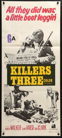 5k670 KILLERS THREE Aust daybill 1968 Robert Walker, Varsi, all they did was a little boot leggin'!
