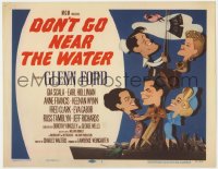 5m071 DON'T GO NEAR THE WATER TC 1957 cool Jacques Kapralik art of Glenn Ford & stars on ship!