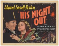 5m134 HIS NIGHT OUT TC 1935 Edward Everett Horton & Irene Hervey in a chuckling new comedy hit!