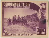 5m655 OVERLAND WITH KIT CARSON chapter 2 LC 1939 Wild Bill Elliott w/men on horses Condemned to Die!
